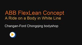 ABB FlexLean Concept-A Ride on a Body in White Line  Changan-Ford Chongqing bodyshop